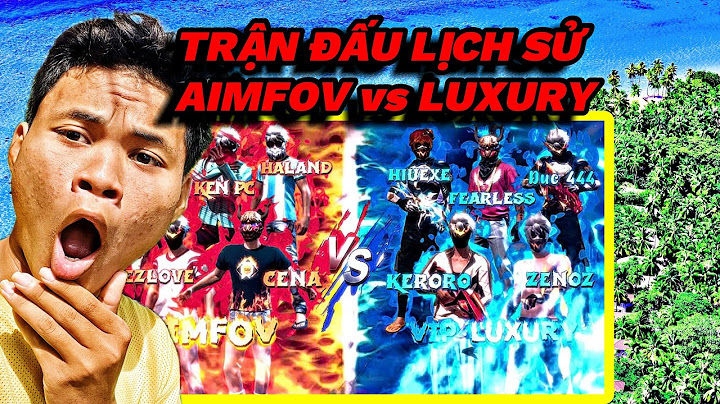Co-Streams AIMFOV Và LUXURY, Bán Kết Vua Tử Chiến Việt Nam Giải BÁC GẤU !