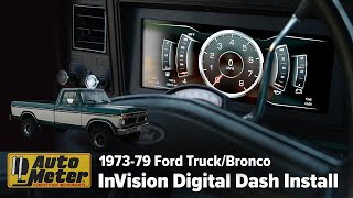 1973-79 Ford Truck and 1979-79 Ford Bronco InVision Digital Dash Install – AutoMeter Model 7402