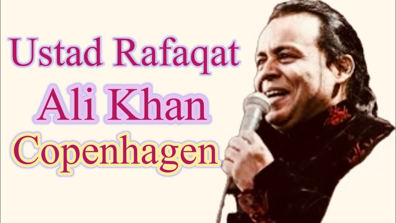 Ustad Rafaqat Ali Khan in Copenhagen @cokestudio @PakistaniMusicTV ...
