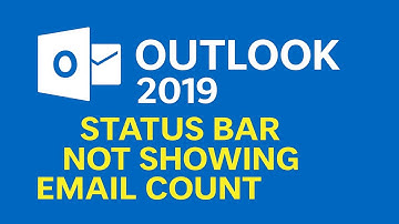 Outlook 2019 Status Bar Not Showing Number of Emails | Quick & Easy Fix