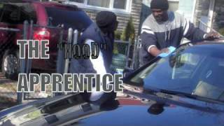 THE HOOD APPRENTICE TRAILER