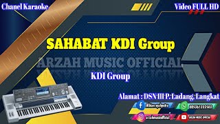 SAHABAT - KDI GROUP [KARAOKE] SX KN7000 ARZAH MUSIC 