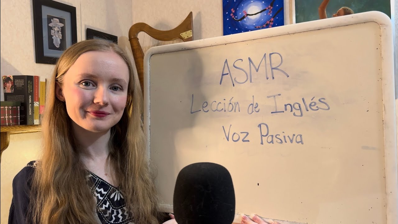 ASMR Lección de Inglés | Voz Pasiva