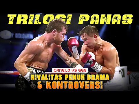 TRILOGI CANELO vs. GGG | RIVALITAS TERBESAR DI ERA TINJU MODERN