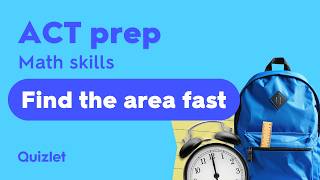 ACT Geometry – How to Find the Area of Shapes