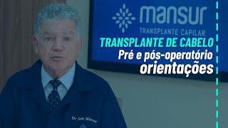 Pré e Pós-operatório - Orientações