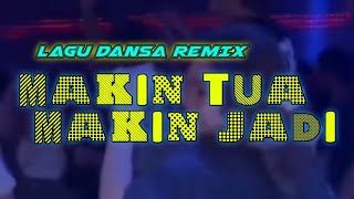 MAKIN TUA MAKIN RINDU🌴LAGU DANSA REMIX TERBARU 2025🌴