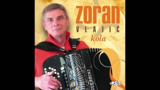 Zoran Vlajić - Dok Mogu Očima Da Gledam - Audio 2012