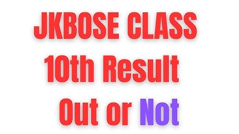 JKBOSE CLASS 10TH BI ANNUAL RESULT OUT Or Not | When | Where To Check