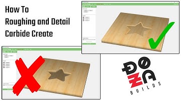 Carbide Create Roughing and Detail Pass
