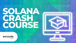 [Part 13] Solana Crash Course - Q&A 3