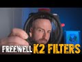 I&#39;m Gonna Need a Bigger Bag - The NEW Freewell K2 Filter System