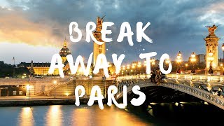 Holiday To Paris / Vlog