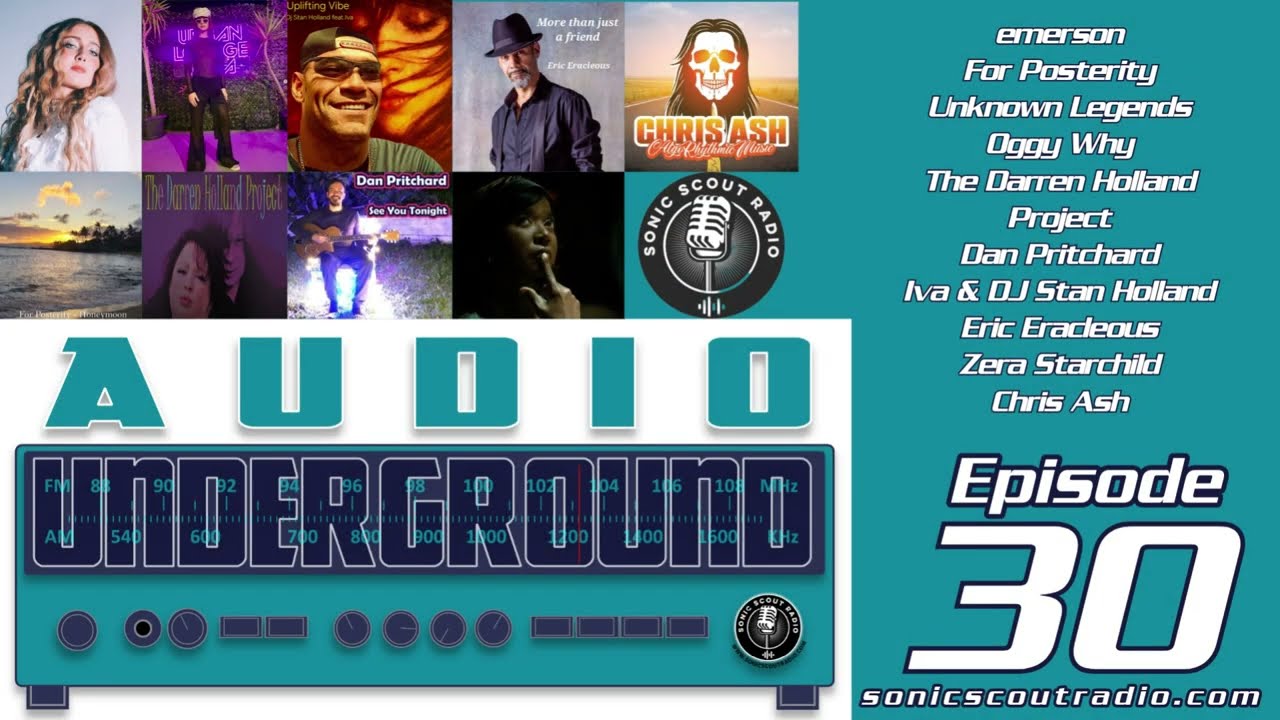 Audio Underground Ep. 30 | emerson, Zera Starchild, Eric Eracleous + more