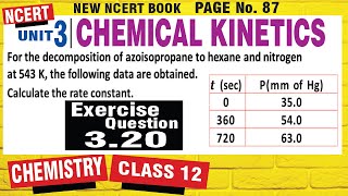 CHEMICAL KINETICS Q 3.20 NCERT Solved! 🤯 Class 12 Chemistry Chapter 3 Numerical Trick |exercise 3.20