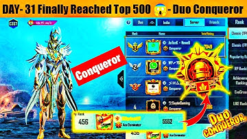 DAY- 31 Finally Reached Top 500 😱 - C3s7 Duo Conqueror bgmi || Finally Reached Conqueror bgmi #bgmi