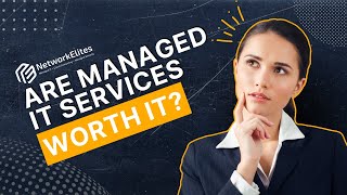 Celebrity Are Managed IT Services Worth It For Small Businesses? | Network Elites Net Worth