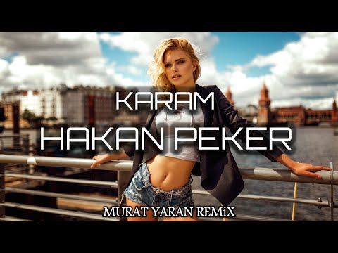 Hakan Peker - Karam ( Murat Yaran Remix )