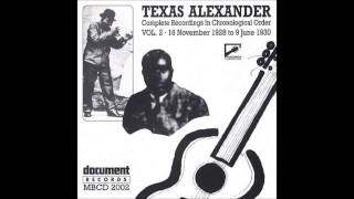 Watch Texas Alexander I Am Calling Blues video