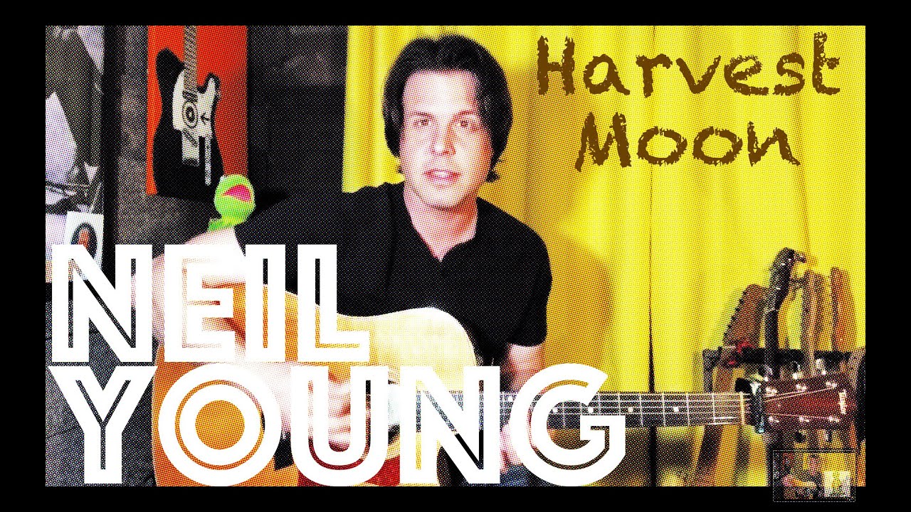 Guitar Lesson How To Play Harvest Moon by Neil Young YouTube