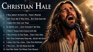 “God Was There the Whole Time” – Full Album by Christian Hale