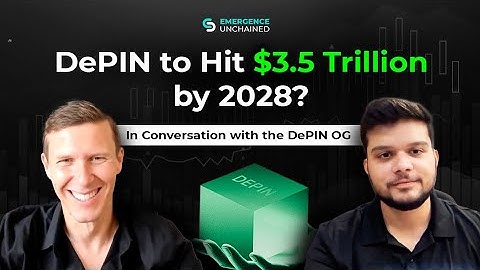 Future of DePIN Explained | XYO’s Markus Levin on $3.5T Opportunity, AI x Infra & Adoption