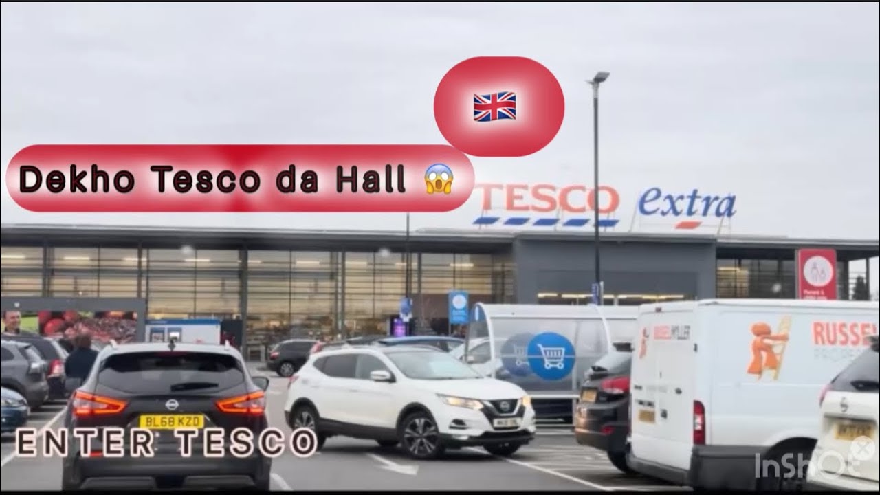 UK vich Tesco da Hall 😱 | Shopping Vlog 🇬🇧 | Entering Tesco Extra