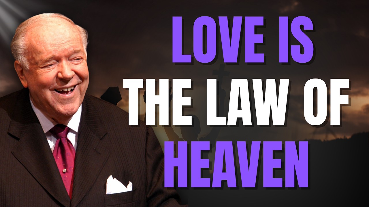 LOVE IS HEAVEN’S LAW — THE DIVINE FIRE THAT MAKES FAITH WORK | Kenneth E. Hagin