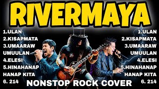 Rivermaya Nonstop Rock Version Ultimate Opm  Rock Cover