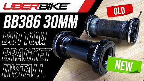 Uberbike BB386 30MM Mountain Bike Bottom Bracket Install