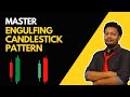 Master Engulfing Candlestick Pattern | Engulfing Candlestick Strategy In Hindi | Trade Like Pro