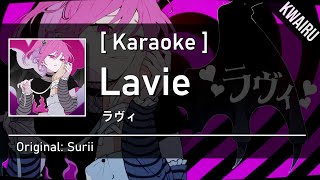 [Karaoke]  Lavie - Surii　|　ラヴィ - すりぃ