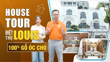 HOUSE TOUR Biệt Thự gỗ óc chó LOUIS Hoàng Mai Sau 1 Tháng Thi Công |Nội Thất Gỗ Óc Chó Đẳng Cấp