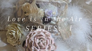 Love is in the Air Series I - Shabby Heart