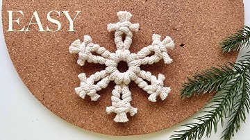 EASY DIY Macrame Snowflake Ornament Tutorial | Step-by-step for beginners