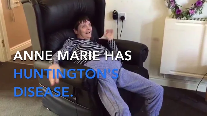Anne Marie Has Huntington's Now Safe and Comfortab...
