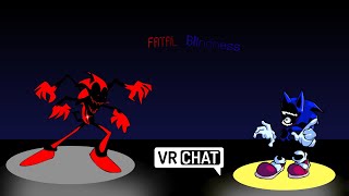 Fatal Blindness Vrc Final Escape