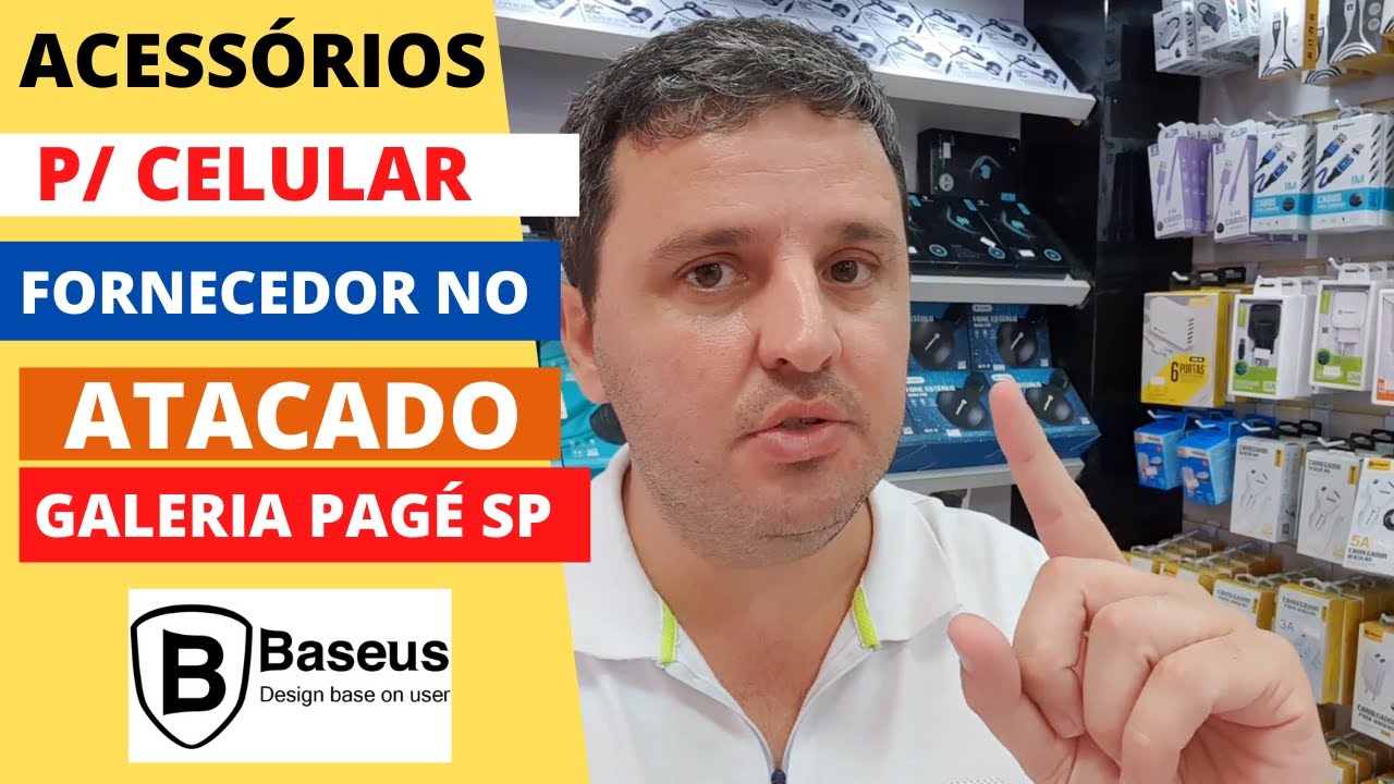 ACESSÓRIOS PARA CELULAR DE QUALIDADE FORNECEDOR ATACADO GALERIA PAGE SÃO  PAULO - YouTube