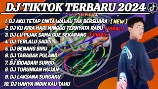 DJ TIKTOK TERBARU 2024 DJ AKU TETAP CINTA WALAU TAK BERSUARA KU KIRA HARI MINGGU TERNYATA RABU