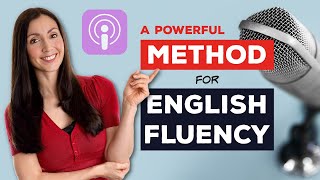 Improve your English Fluency with Podcasts  A Powerful Method