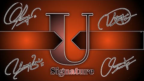 Special Signature of U name | Signature style of your name