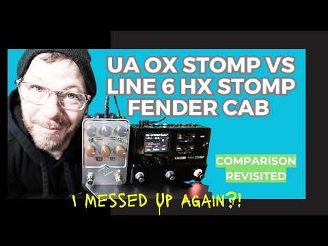 UA OX Stomp vs Line 6 HX Stomp Fender Cab Comparison Revisited