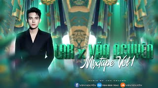 House Lak x Văn Nguyên – Mixtape Vol.1
