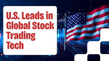 💻 How the U.S. Dominates Global Stock Trading Technology | AI, Algorithms & Wall Street Innovation