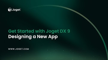 Get Started with Joget DX 9 Part 1: Designing a New App