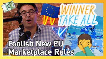 Platform Regulation: Foolish New EU Marketplace Rules | Winner Take All