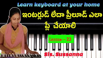 Learn keyboard at your home #howto #play #interlude #trending #telugu #keyboard #classes #susanna