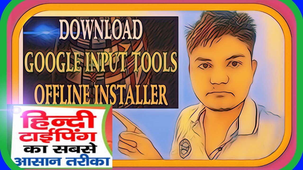 google input hindi typing tool free download