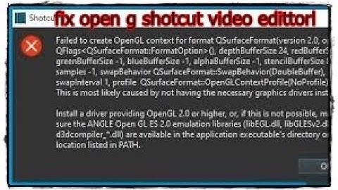 #open Gl error#open gl error in shotcut video edittor#open gl download for pc#fix open gl#opengl.dll