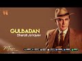 Sherali Jurayev—Gulbadan Mp3 Song